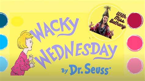 Wacky Wednesday Read Aloud By Dr Seuss Lets Get Wacky Counting All