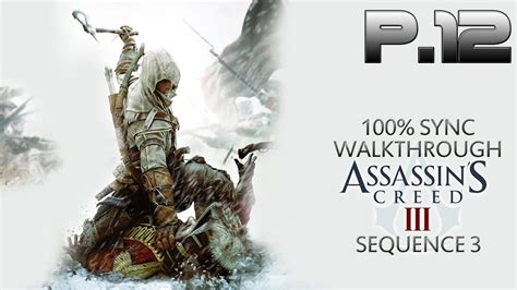 Assassin S Creed 3 Gameplay Walkthrough Part 12 The Braddock