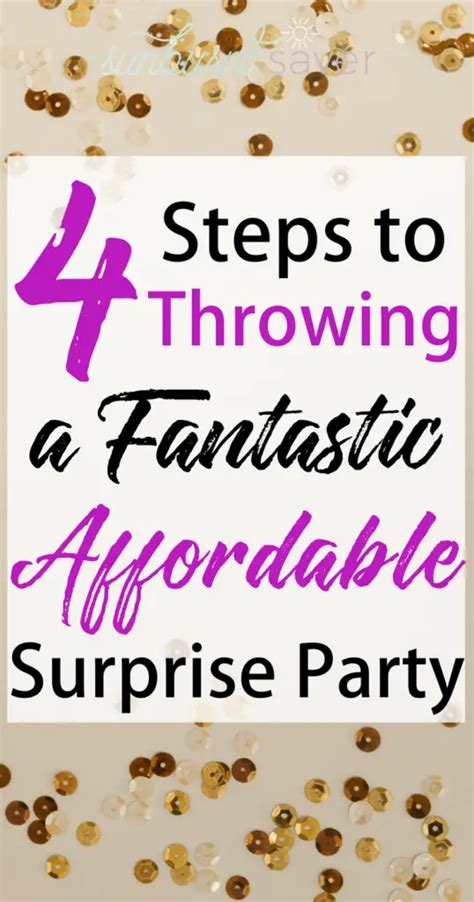 4 Steps To Throwing A Fantastic Affordable Surprise Party