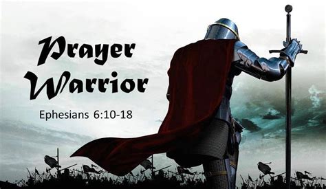 Im A Warrior For Jesus When Im Down On My Knees Prayer Is A Weapon
