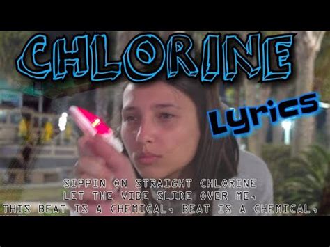 The clip can be viewed below: Sippin on straight chlorine - YouTube