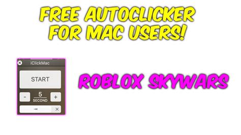 How to get an auto clicker in roblox skywars!auto: HOW TO GET AUTO CLICKER FOR MAC ON ROBLOX SKYWARS ...