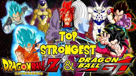 Top 10 Strongest Dragon Ball Dbz And Dbgt Characters ドラゴンボールzgt Youtube