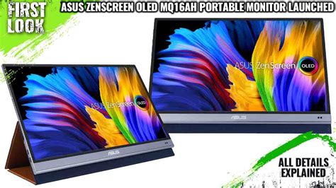 Asus Zenscreen Oled Mq16ah Portable Monitor Launched Explained All