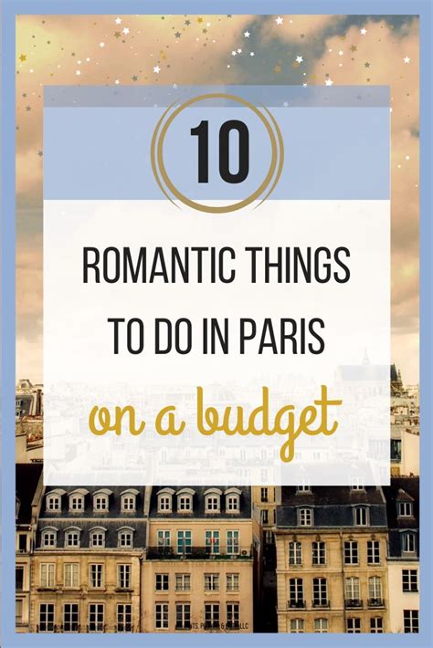 Paris Travel Tips Europe Travel Tips European Travel Romantic Paris Romantic Things To Do