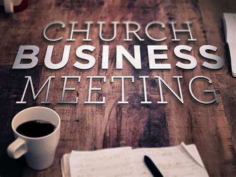 Annual Business Meeting First Bible Baptist Church