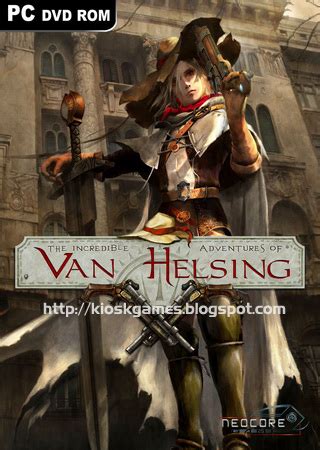 The incredible adventures of van helsing. Kiosk Games: The Incredible Adventures Of Van Helsing