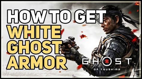 White Ghost Armor Location Ghost Of Tsushima Youtube