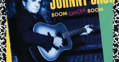 Classic Rock Covers Database Johnny Cash Boom Chicka Boom 1990