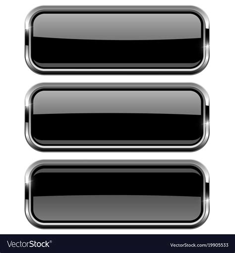 Rectangle Black Buttons With Bold Chrome Frame 3d Vector Image