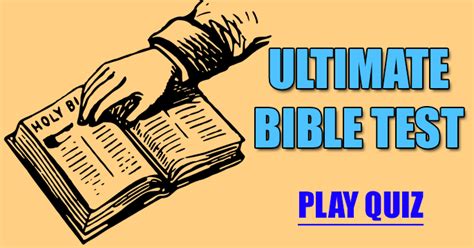 How Is Your Bible Knowledge Take This Bible Quiz To Find Out