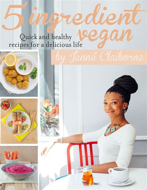 5 Ingredient Vegan E Cookbook Sweet Potato Soul By Jenné Claiborne