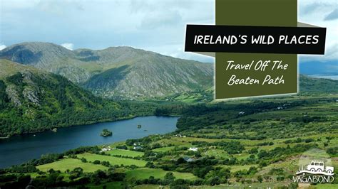 Off the Beaten Path Ireland Travel - Vagabond Tours