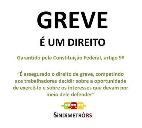 Com Relação Ao Direito De Greve é Correto Afirmar Que