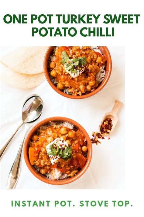 Turkey And Sweet Potato Chilli Instant Pot And Stove Top Instructions