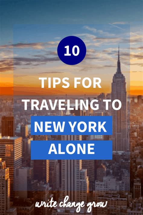 10 Tips For Traveling To New York Alone