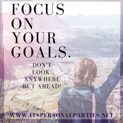 Focus On Your Goals Become The Best You Focus On Your Goals Person
