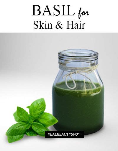 Benefits Uses And Remedies Using Basil For Skin And Hair Natural
