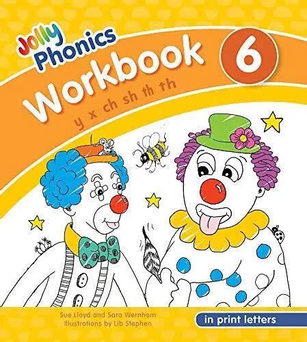 Jolly Phonics Workbook 6 In Print Letters Y X Ch Sh Th Soft Th 7500