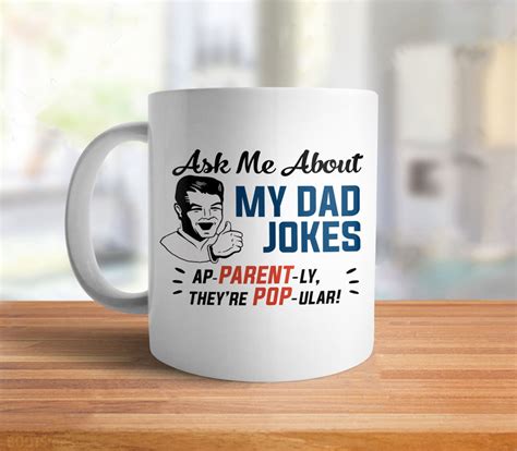 Dad Joke Mug Funny Dad Mug For Fathers Day Mug For Dad Etsy