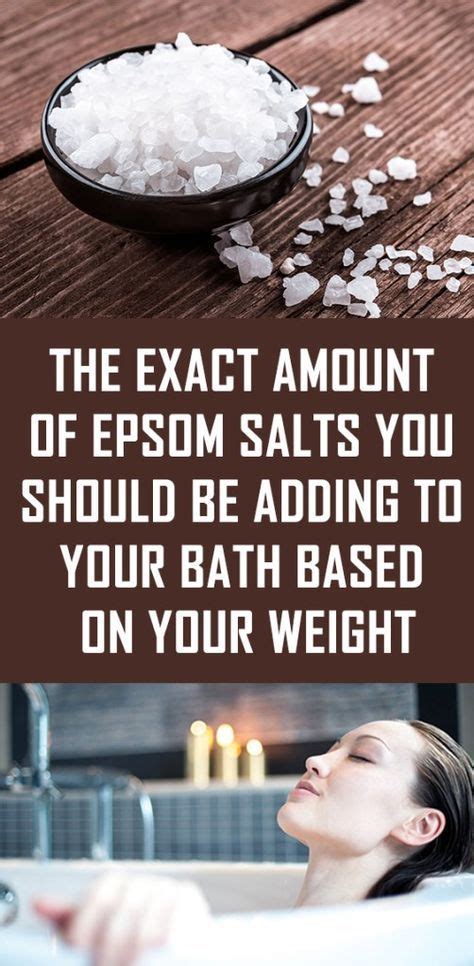 The Exact Amount Of Epsom Salts You Should Be Adding To Your Bath Based On Your Weight Epsom