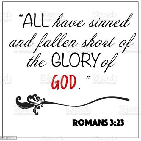 Romans 323 All Have Sinned And Fallen Short Of The Glory Of God Vector