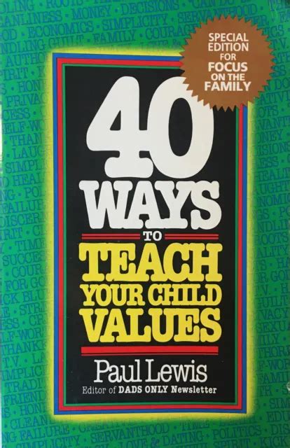 40 Ways To Teach Your Child Values 300 Picclick
