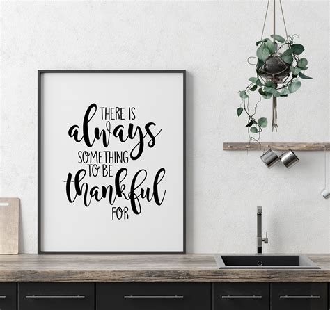 There Is Always Something To Be Thankful For 11x14 8x10 5x7 Wall