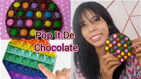 Como Fazer Um Pop It De Chocolate Youtube