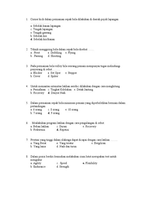 Maybe you would like to learn more about one of these? Soal Penjaskes Tentang Sepak Bola - Dunia Sosial
