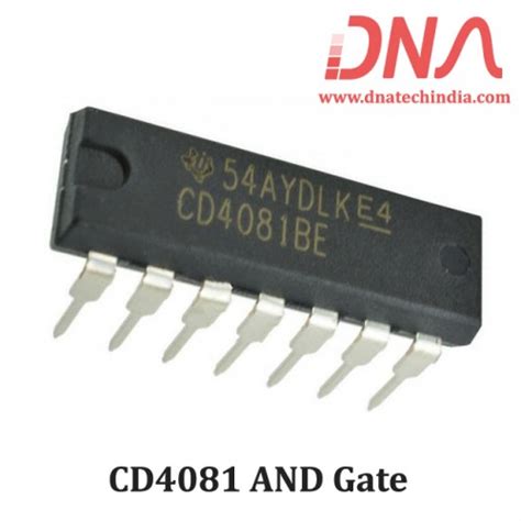 Buy Online Cd 4081 Quad Two Input And Gate Ic At Low Cost From Dna