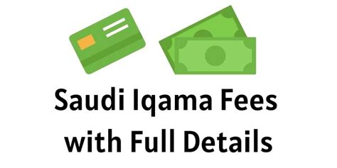 Saudi Iqama Fees In 2023 With Full Details Expatsa
