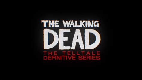 The Walking Dead The Telltale Definitive Series Walking Dead Wiki