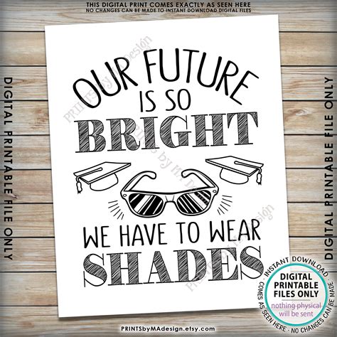 Our Future Is Bright Graduation Graduation School Bright Future Gotta