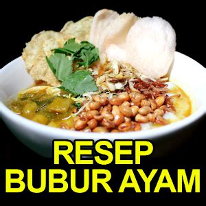 Resep ayam steam/ tim tahu jamur tausi. Download Aneka Resep Bubur Ayam for PC - choilieng.com