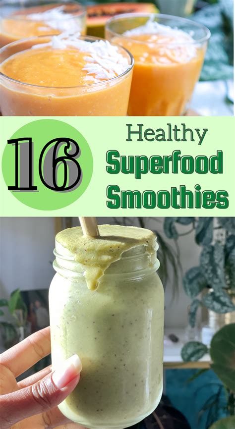 16 Healthy Superfood Smoothies Superfood Smoothie Healthy