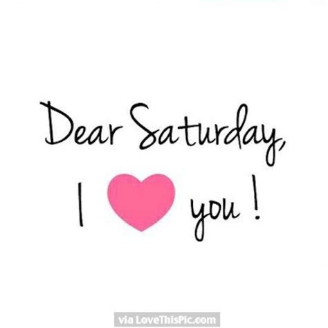 Because of you, i laugh a little harder, cry a little less, and smile a lot more. Dear Saturday I Love You Pictures, Photos, and Images for Facebook, Tumblr, Pinterest, and Twitter