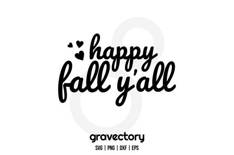 Happy Fall Yall Svg Free Gravectory