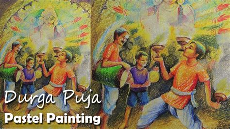 Holi is one of the most looked forward to festival in india, and is celebrated by people of all religions however it is on the main day of holi that people really go all out with their holi paraphernalia like. FULL VIDEO Pastel Painting : Durga Puja (worship of ...