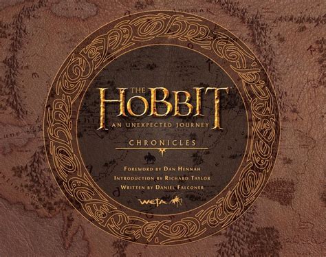 The Hobbit An Unexpected Journey Chronicles Art And Design