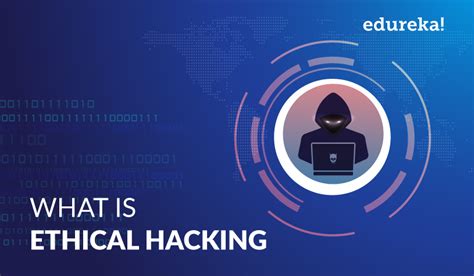 What is Ethical Hacking? | Ethical Hacking Fundamentals ...