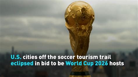 World Cup 2026 Host Cities Announced Cgtn