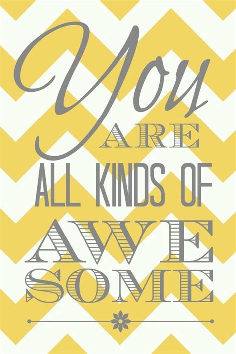 You Are All Kinds Of Awesome Printable Appreciation