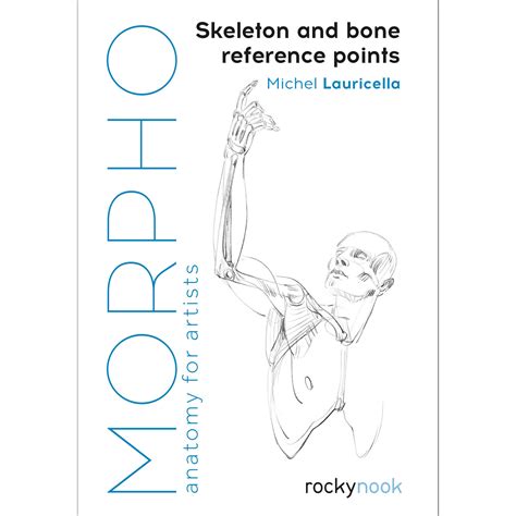 Michel Lauricella Book Morpho Skeleton And Bone 9781681984520
