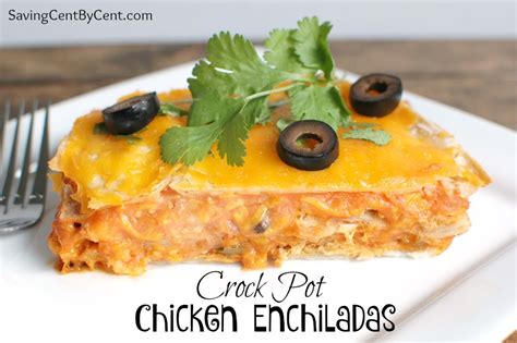 Chicken for crock pot, ingredients: Crock Pot Chicken Enchiladas - Saving Cent by Cent