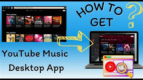 How To Get Youtube Music Desktop App For Windows And Mac Youtube