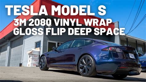 Tesla Model S 3m Vinyl Wrap Film Gloss Flip Deep Space Youtube