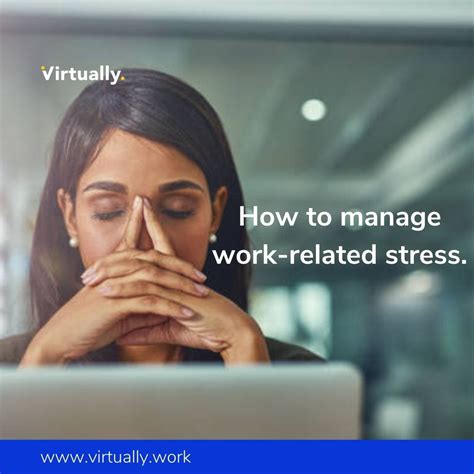 how to manage work related stress by virtually work we are hiring medium