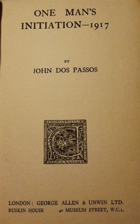One Mans Initiation De Dos Passos John 1920 Antic Hay Books