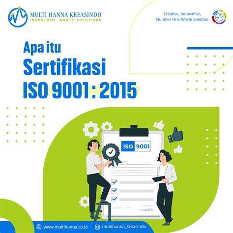 Pengertian Sertifikasi Iso 9001 2015 Sistem Manajemen Mutu Pt Multi
